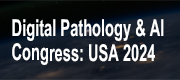 Digital Pathology & AI Congress: USA 2024