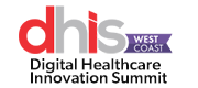 2nd Annual Digital Healthcare Innovation Summit (DHIS) West Coast 2023