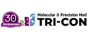 30th Annual Molecular & Precision Med TRI-CON