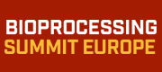 6th Annual Bioprocessing Summit Europe