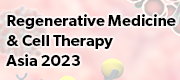 Regenerative Medicine & Cell Therapy Asia 2023