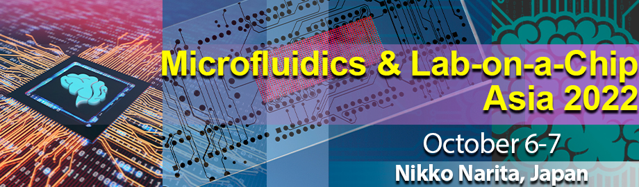 Lab-on-a-Chip and Microfluidics Asia 2022